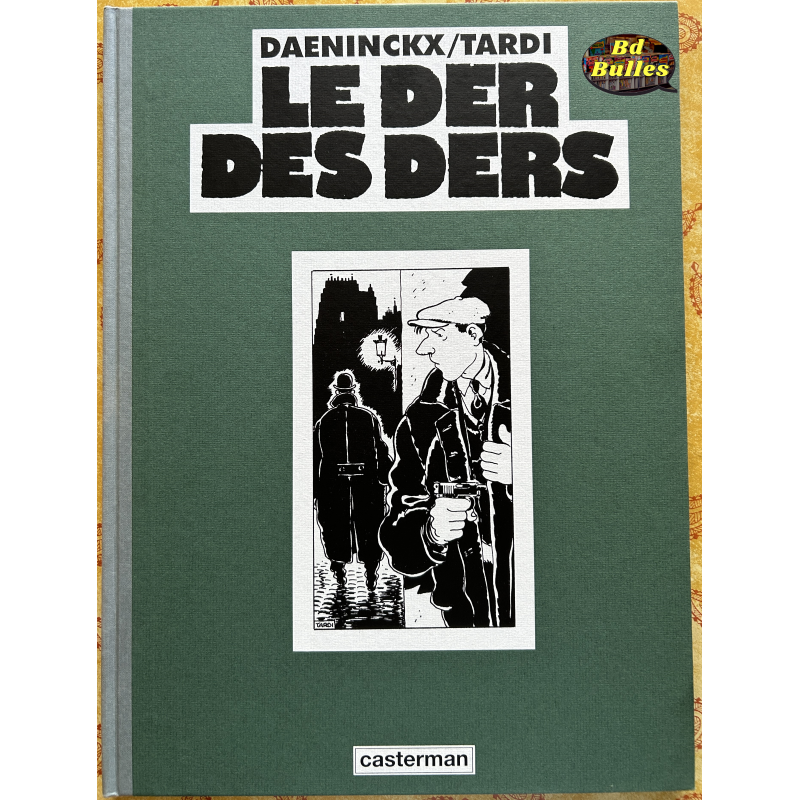 Le Der des Ders - Daeninckx/Tardi