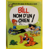 Bill nom d'un chien !