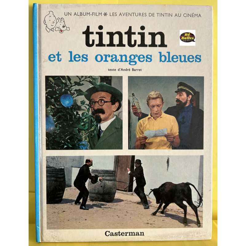 Tintin et les oranges bleues